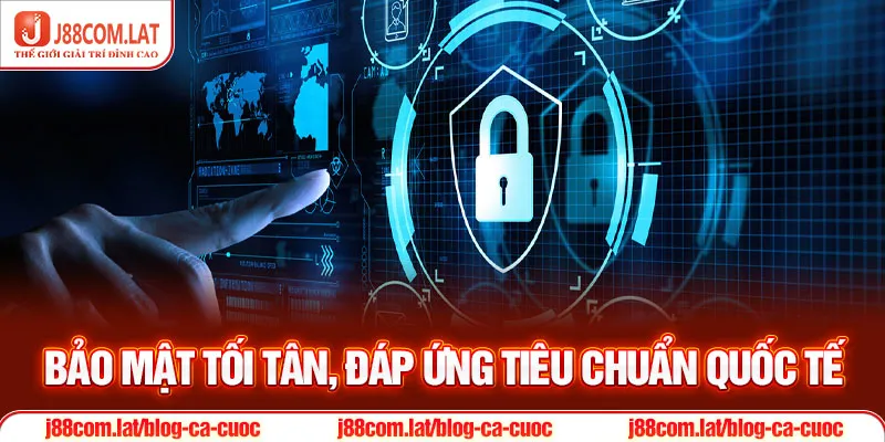 Giới Thiệu J88 - Địa Điểm Giải Trí Uy Tín Số 1 Châu Á 3 Bảo mật tối tân, đáp ứng tiêu chuẩn quốc tế